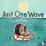 Jonker, Travis - Just One Wave