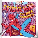 Hello!Lucky, Moyle, Sabrina - Spider-Man Swings Through (A Marvel Hello Heroes Book)