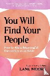 Moore, Lane - You Will Find Your People