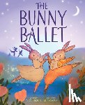 Ericson, Nora - The Bunny Ballet