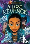 Bayron, Kalynn - Disney Descendants: A Lost Revenge