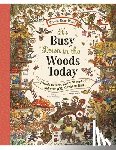 Piercey, Rachel - It's Busy Down in the Woods Today: Friends to Meet, Places to Explore, and Over 100 Things to Find