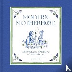 Sheehey, Riley - Modern Motherhood