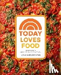 Boscamp, Emi - Today Loves Food: Recipes from America's Favorite Kitchen