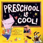Hello!Lucky, Moyle, Sabrina - Preschool Is Cool! (A Hello!Lucky Book)