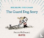 McDonnell, Patrick - Breaking the Chain