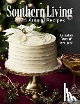 Editors of Southern Living - Southern Living 2024 Annual Recipes