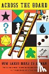 Clare, Tim - Across the Board: How Games Make Us Human