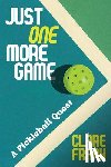 Frank, Clare - Just One More Game