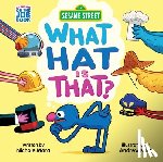 Mara, Nichole - Sesame Street: What Hat Is That? (An Abrams On the Job Book)