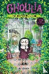 Cantini, Barbara - Ghoulia and the Mysterious Visitor (Book #2)