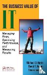 Harris, Michael D. S., Herron, David, Iwanicki, Stasia - The Business Value of IT