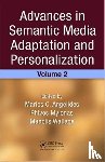  - Advances in Semantic Media Adaptation and Personalization, Volume 2