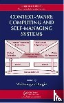  - Context-Aware Computing and Self-Managing Systems