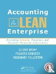 McVay, Gloria (Winona State University, Kennedy, Frances (Clemson University, Fullerton, Rosemary (Utah State University - Accounting in the Lean Enterprise