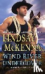 McKenna, Lindsay - Wind River Undercover