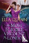 Quinn, Ella - The Most Eligible Viscount in London