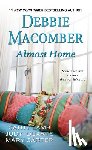 Macomber, Debbie, Lamb, Cathy - Almost Home