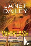 Dailey, Janet - Whiplash
