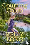 Long, Kelly - Courting Caleb