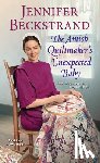 Beckstrand, Jennifer - The Amish Quiltmaker’s Unexpected Baby