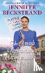 Beckstrand, Jennifer - The Amish Quiltmaker's Unconventional Niece