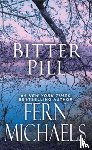 Michaels, Fern - Bitter Pill