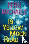 Michaels, Fern - 19 Yellow Moon Road