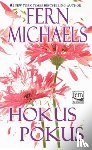 Michaels, Fern - Hokus Pokus