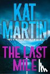 Martin, Kat - The Last Mile