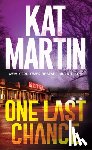 Martin, Kat - One Last Chance