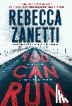 Zanetti, Rebecca - You Can Run