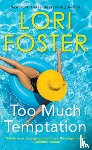 Foster, Lori - Too Much Temptation
