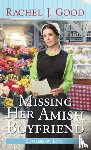 Good, Rachel J. - Missing Her Amish Boyfriend