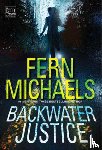 Michaels, Fern - Backwater Justice