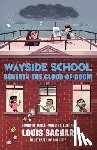 Sachar, Louis - Wayside School Beneath the Cloud of Doom