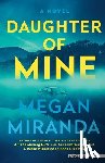 Miranda, Megan - Daughter of Mine