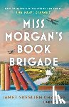 Charles, Janet Skeslien - Miss Morgan's Book Brigade