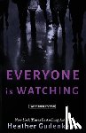 Gudenkauf, Heather - Everyone Is Watching