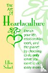 Solart, Ellen - The Art of Heartaculture