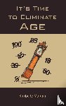 Morgan, Kimberly - It's Time to Eliminate Age