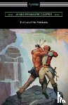 Cooper, James Fenimore - The Last of the Mohicans (with and Introduction and Notes by John B. Dunbar)