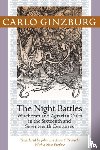 Ginzburg, Carlo (Franklin D. Murphy Professor of Italian Renaissance Studies - The Night Battles
