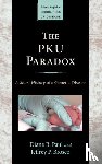 Paul, Diane B. (Harvard University), Brosco, Jeffrey P. (Professor of Clinical Pediatrics - The PKU Paradox