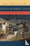 Stein, Barbara H. (Deceased; No contact information), Stein, Stanley J. - Crisis in an Atlantic Empire