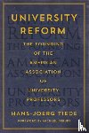 Tiede, Hans-Joerg (American Association of University Professors) - University Reform