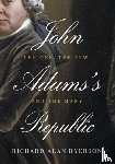 Ryerson, Richard Alan - John Adams's Republic