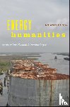  - Energy Humanities