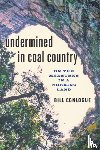 Conlogue, Bill (Marywood University) - Undermined in Coal Country