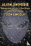 Lincoln, Don (Fermilab) - Alien Universe